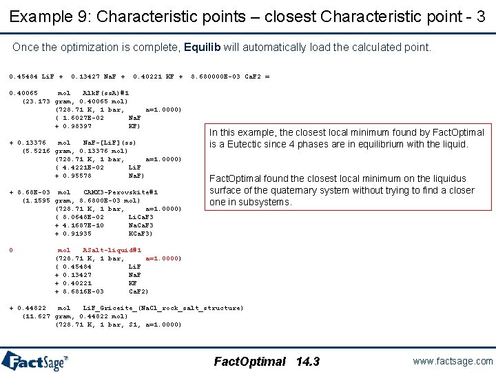 Example 9: Characteristic points – closest Characteristic point - 3 Once the optimization is