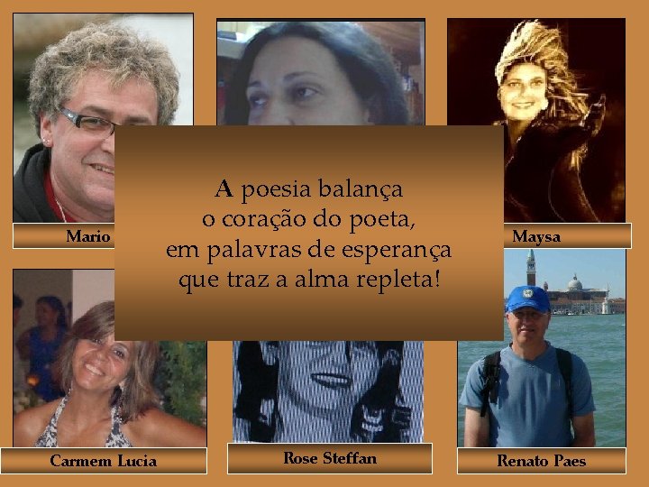 Mario Feijó Carmem Lucia A poesia balança o coração do poeta, Charlyane Mirielle em