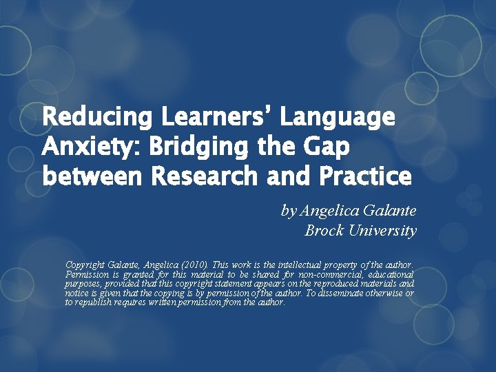 Reducing Learners’ Language Anxiety: Bridging the Gap between Research and Practice by Angelica Galante