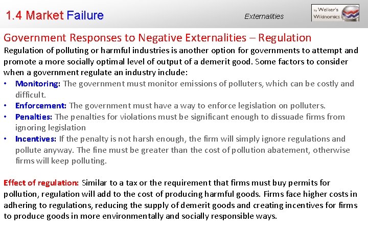 1. 4 Market Failure Externalities Government Responses to Negative Externalities – Regulation of polluting