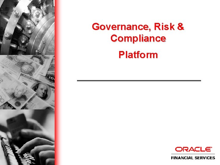 Governance, Risk & Compliance Platform 