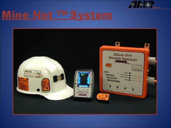 Mine Net TM System 