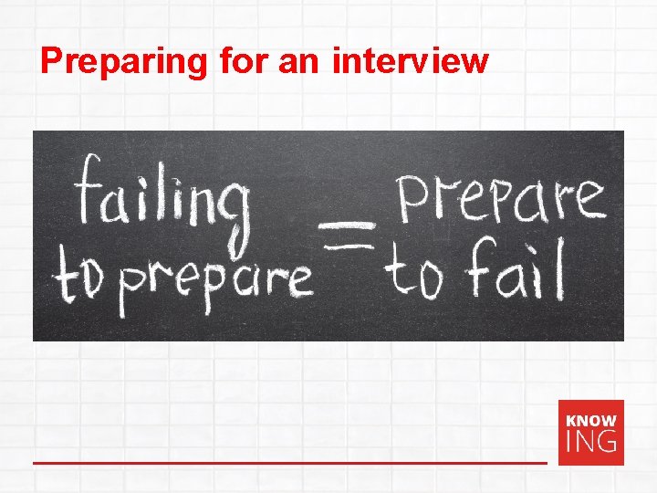 Preparing for an interview 