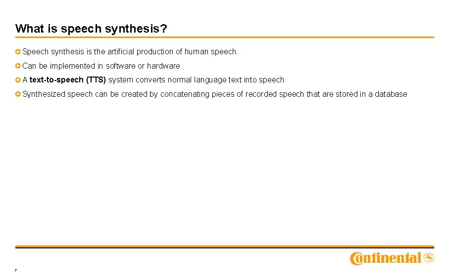What is speech synthesis? Speech synthesis is the artificial production of human speech. Can