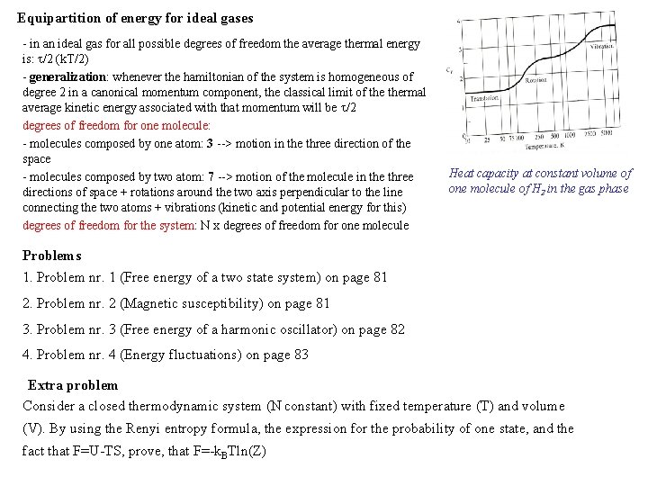 Equipartition of energy for ideal gases - in an ideal gas for all possible