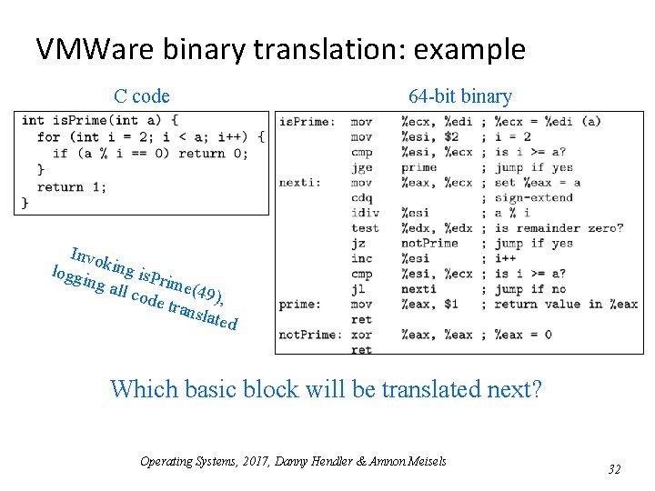 VMWare binary translation: example C code 64 -bit binary Invo logg king is. P VMWare binary translation: example C code 64 -bit binary Invo logg king is. P