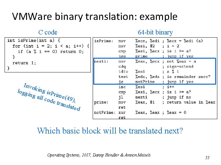 VMWare binary translation: example C code 64 -bit binary Invo logg king is. P VMWare binary translation: example C code 64 -bit binary Invo logg king is. P