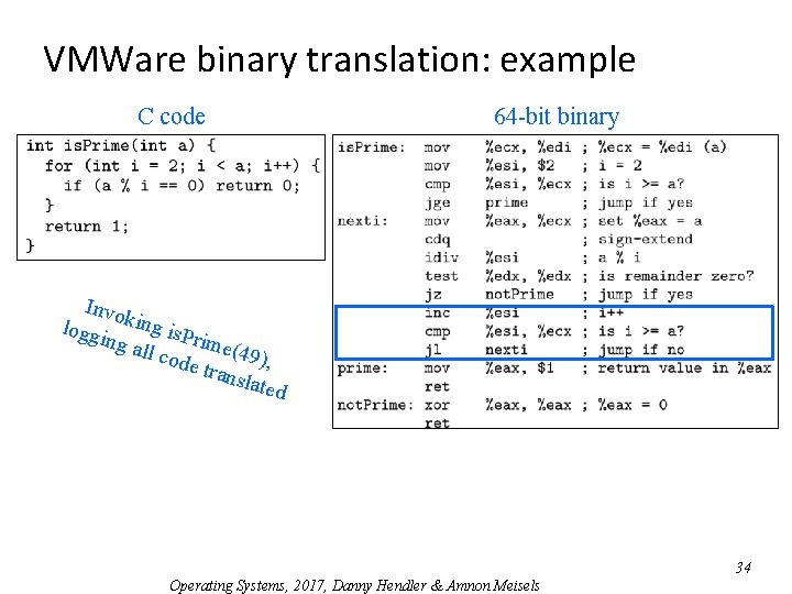 VMWare binary translation: example C code 64 -bit binary Invo logg king is. P VMWare binary translation: example C code 64 -bit binary Invo logg king is. P