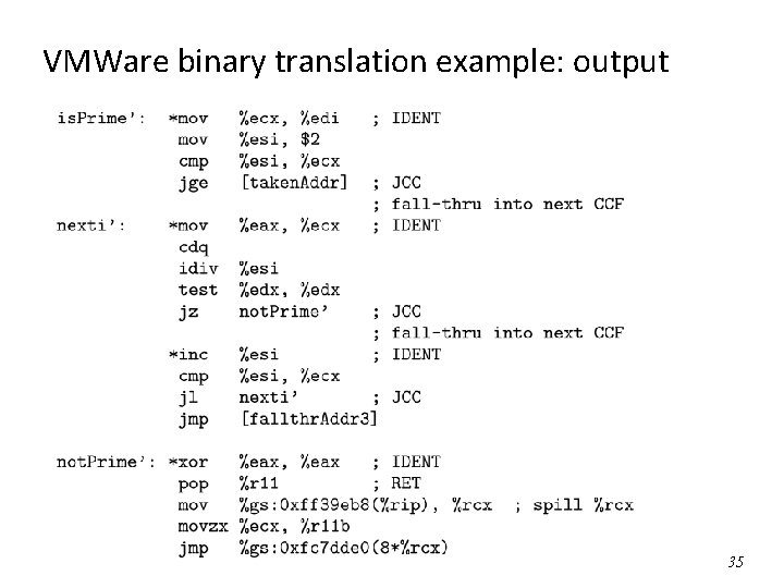 VMWare binary translation example: output 35 VMWare binary translation example: output 35