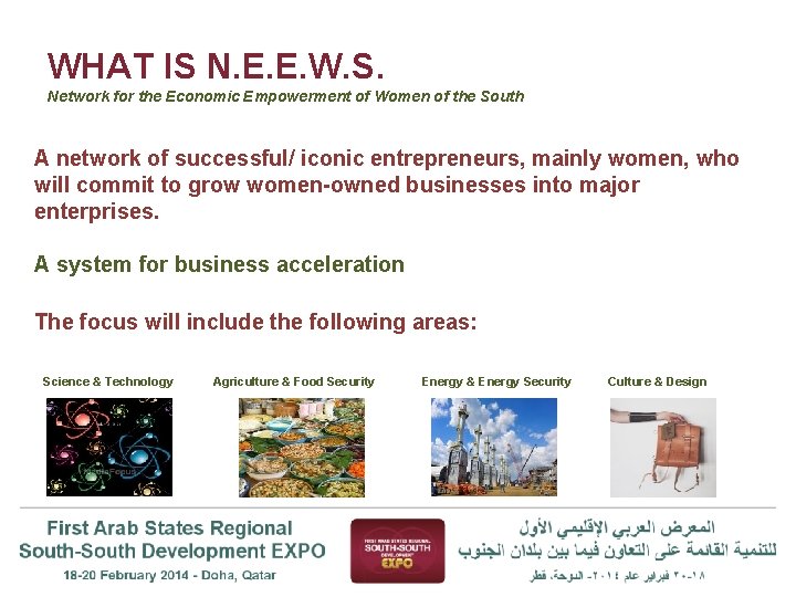 WHAT IS N. E. E. W. S. Network for the Economic Empowerment of Women