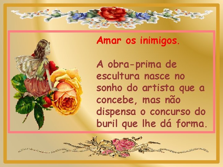 Amar os inimigos. A obra-prima de escultura nasce no sonho do artista que a