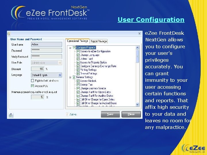 User Configuration e. Zee Front. Desk Next. Gen allows you to configure your user’s