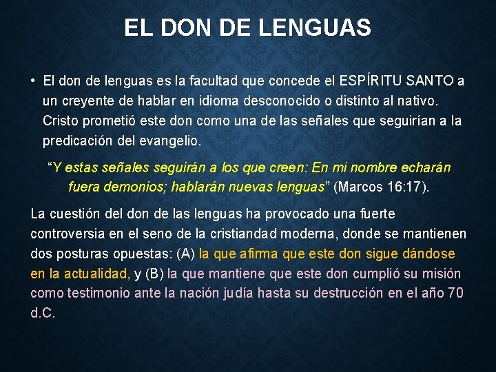 EL DON DE LENGUAS • El don de lenguas es la facultad que concede EL DON DE LENGUAS • El don de lenguas es la facultad que concede