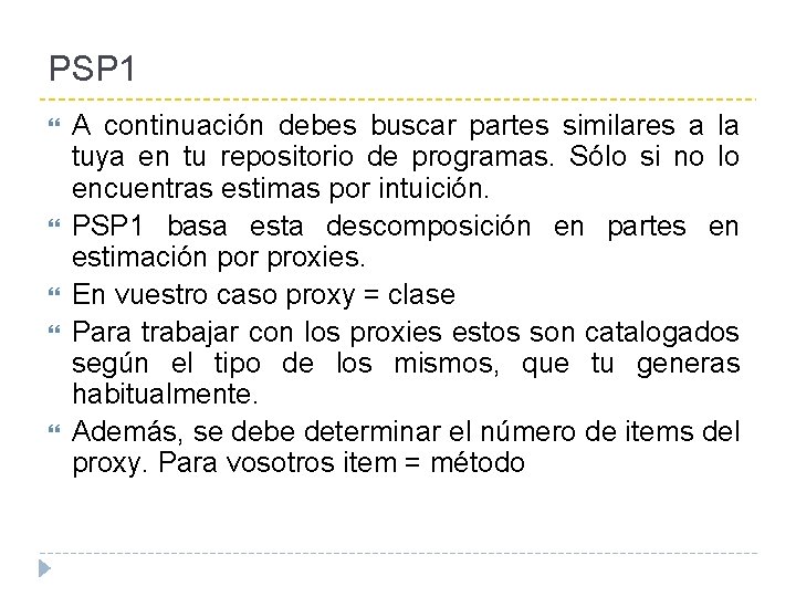 PSP 1 A continuación debes buscar partes similares a la tuya en tu repositorio