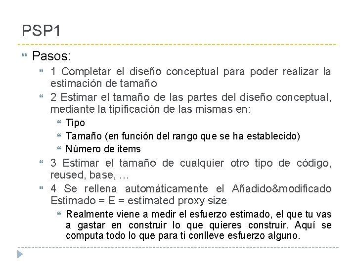 PSP 1 Pasos: 1 Completar el diseño conceptual para poder realizar la estimación de