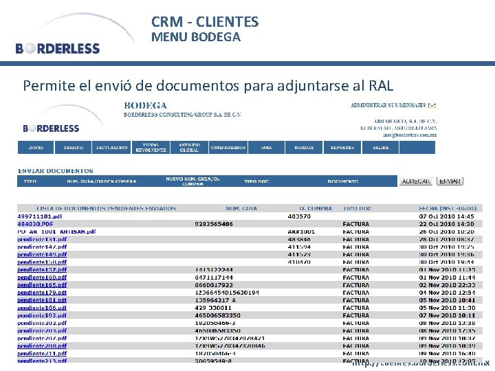 CRM - CLIENTES MENU BODEGA Permite el envió de documentos para adjuntarse al RAL