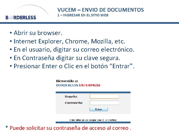 VUCEM – ENVIO DE DOCUMENTOS 1 – INGRESAR EN EL SITIO WEB • Abrir