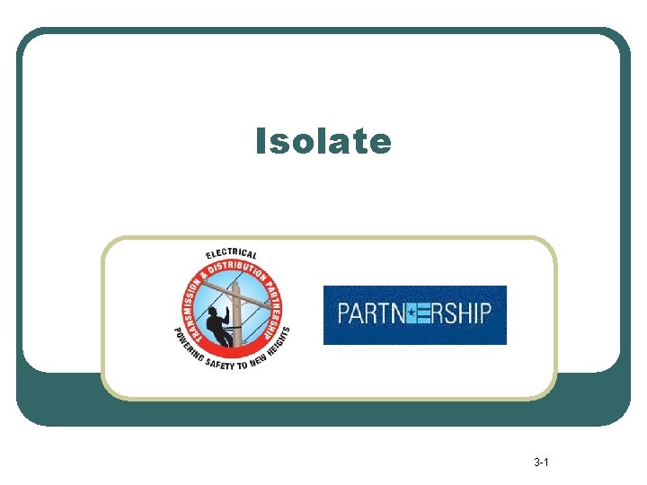 Isolate 3 -1 