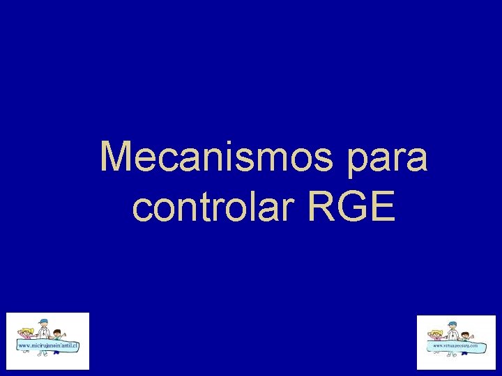 Mecanismos para controlar RGE 