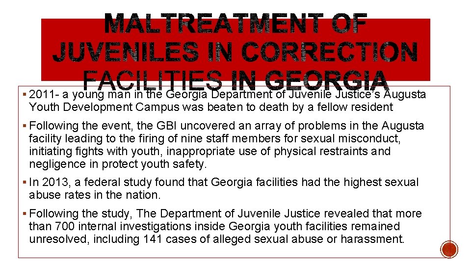 § 2011 - a young man in the Georgia Department of Juvenile Justice’s Augusta