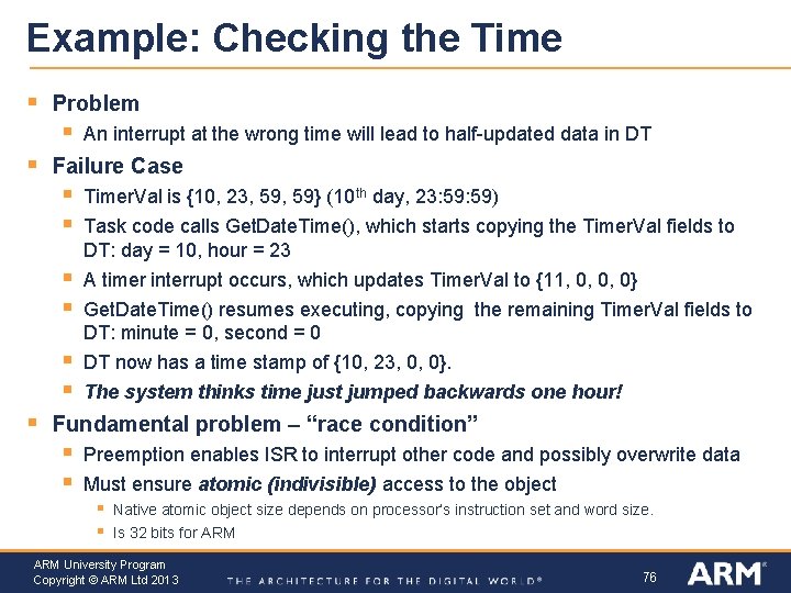 Example: Checking the Time § Problem § § Failure Case § § § §