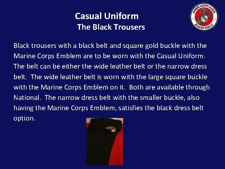 Casual Uniform The Black Trousers Black trousers with a black belt and square gold