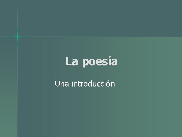 La poesía Una introducción 