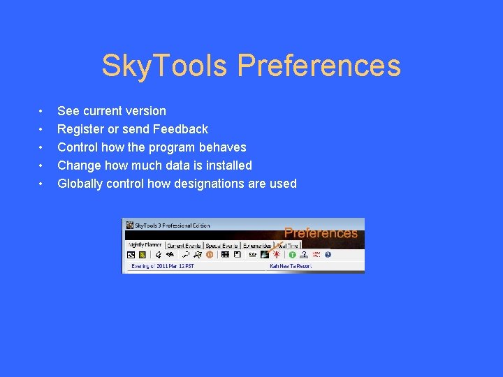 Sky. Tools Preferences • • • See current version Register or send Feedback Control