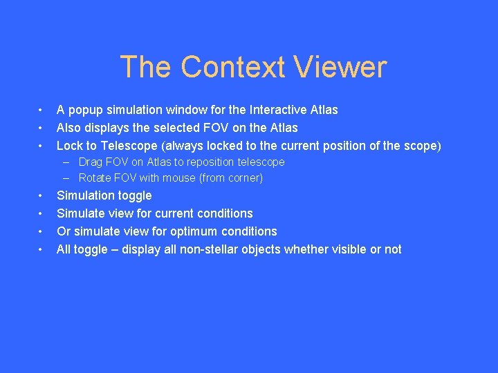 The Context Viewer • • • A popup simulation window for the Interactive Atlas