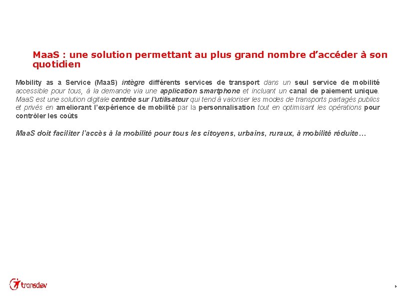 Maa. S : une solution permettant au plus grand nombre d’accéder à son quotidien Maa. S : une solution permettant au plus grand nombre d’accéder à son quotidien