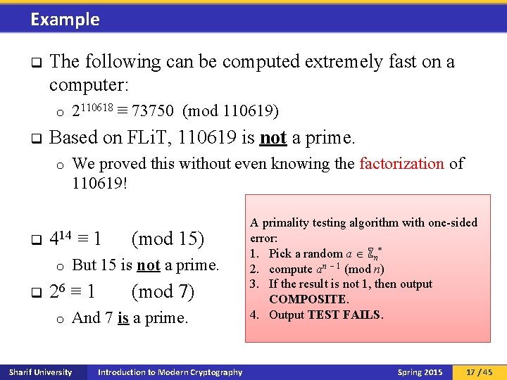 Example q The following can be computed extremely fast on a computer: o q