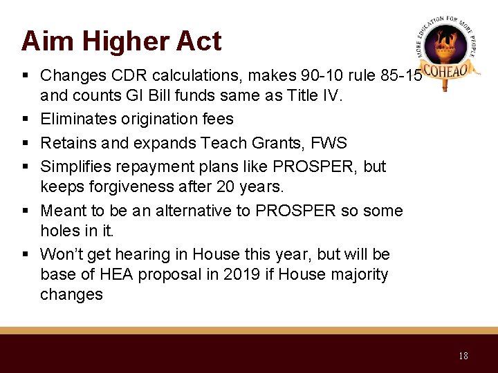 Aim Higher Act Changes CDR calculations, makes 90 -10 rule 85 -15 and counts