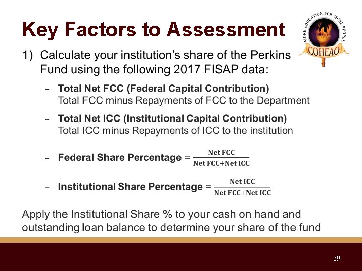 Key Factors to Assessment • 39 