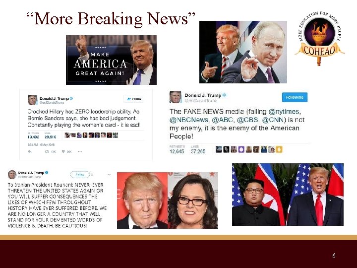 “More Breaking News” 6 