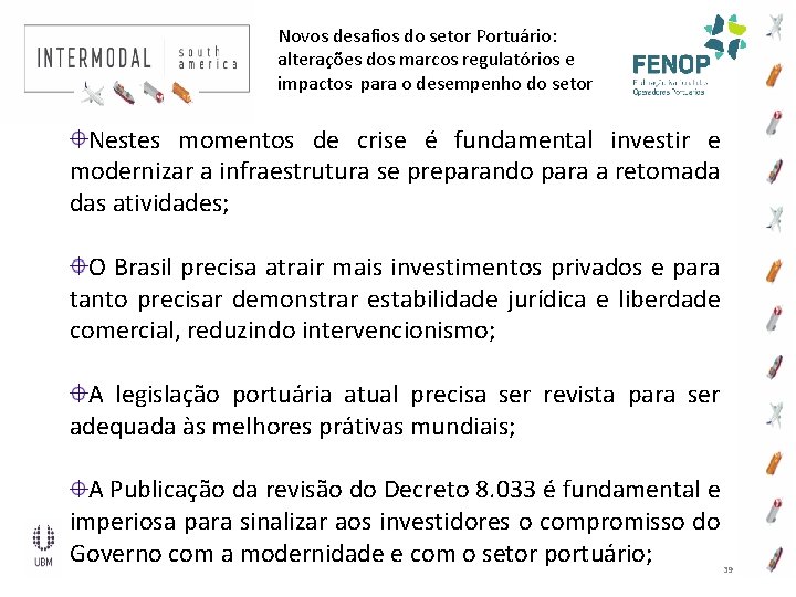 Novos desafios do setor Portuário: alterações dos marcos regulatórios e impactos para o desempenho