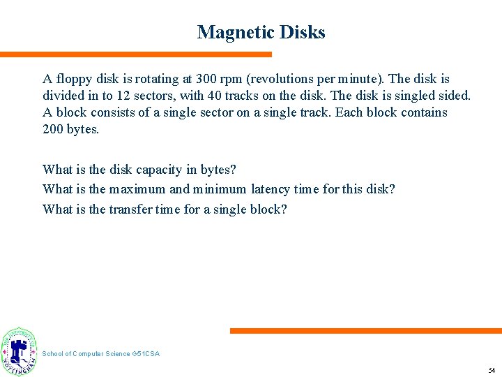 Magnetic Disks A floppy disk is rotating at 300 rpm (revolutions per minute). The