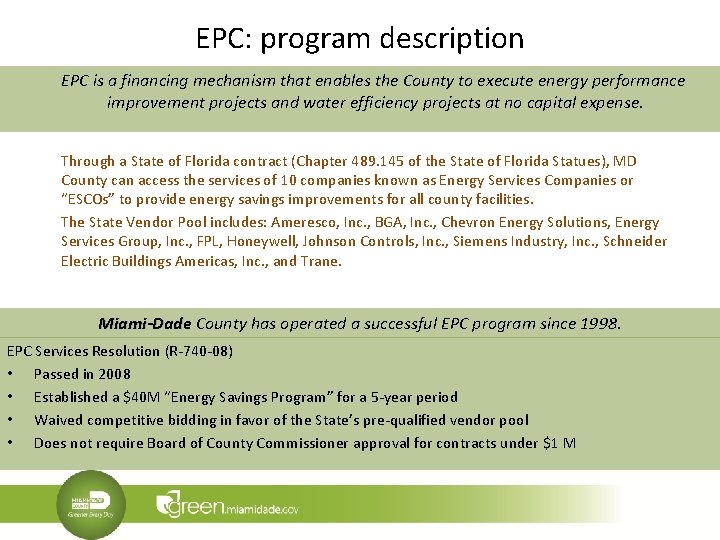 EPC: program description EPC is a financing mechanism that enables the County to execute EPC: program description EPC is a financing mechanism that enables the County to execute