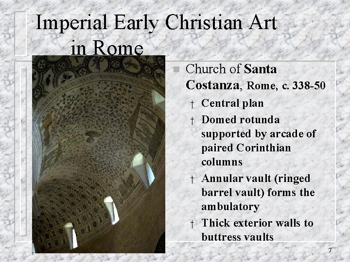 Imperial Early Christian Art in Rome n Church of Santa Costanza, Rome, c. 338