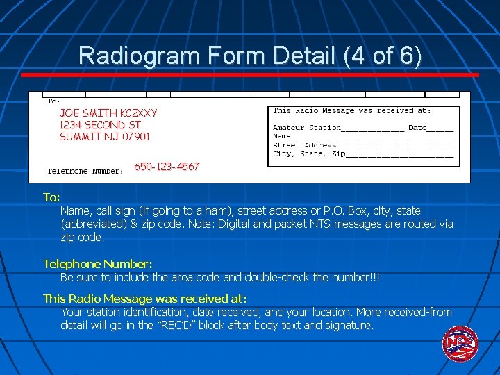 Radiogram Form Detail (4 of 6) JOE SMITH KC 2 XXY 1234 SECOND ST