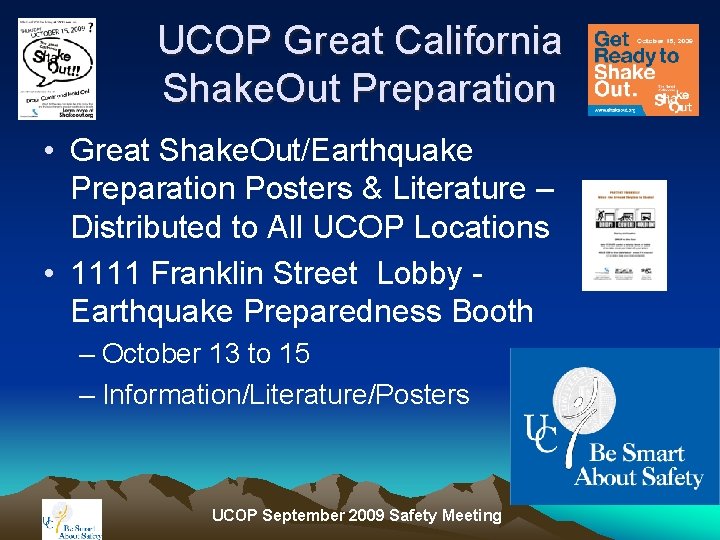 UCOP Great California Shake. Out Preparation • Great Shake. Out/Earthquake Preparation Posters & Literature