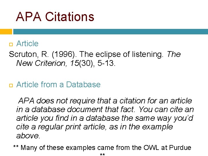 APA Citations Article Scruton, R. (1996). The eclipse of listening. The New Criterion, 15(30), APA Citations Article Scruton, R. (1996). The eclipse of listening. The New Criterion, 15(30),