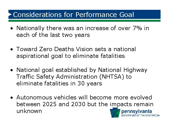 Considerations for Performance Goal • Nationally there was an increase of over 7% in