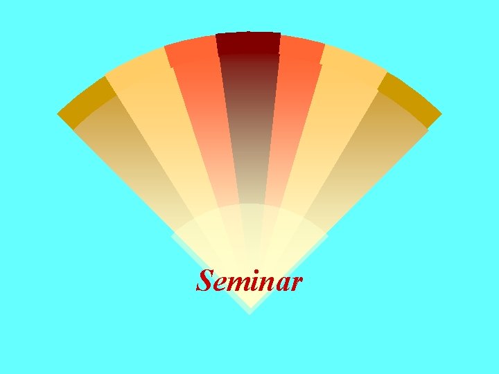 Seminar Seminar