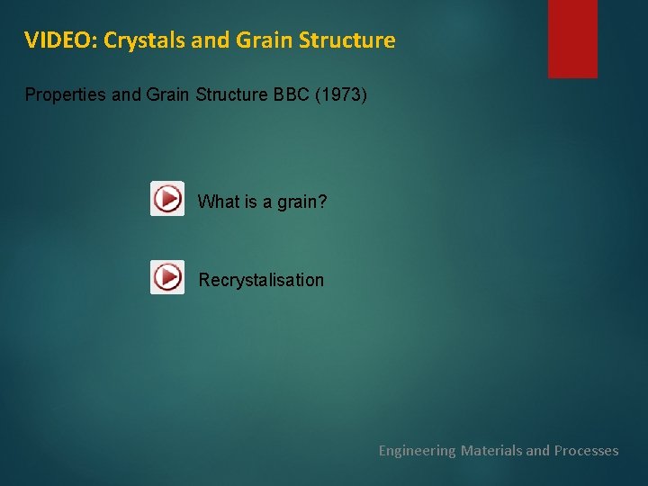 VIDEO: Crystals and Grain Structure Properties and Grain Structure BBC (1973) What is a