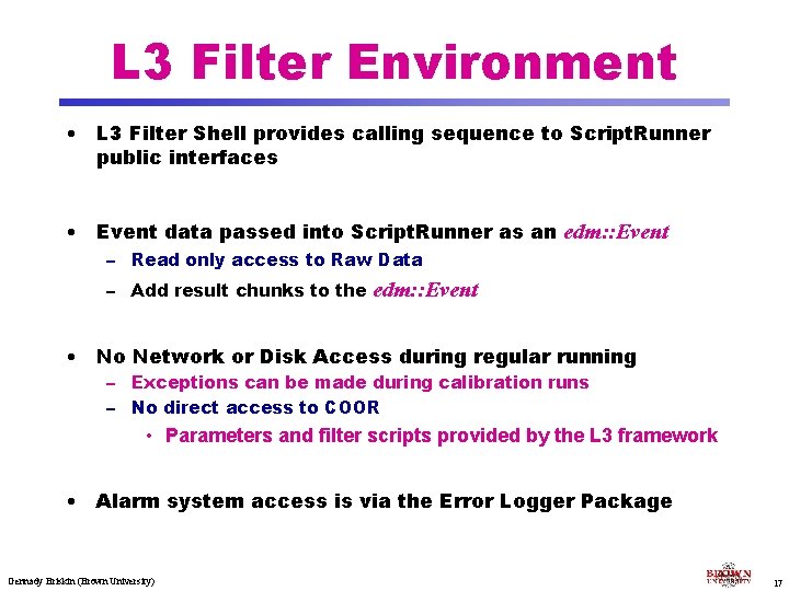 Data Handling and Filter Framework for the D