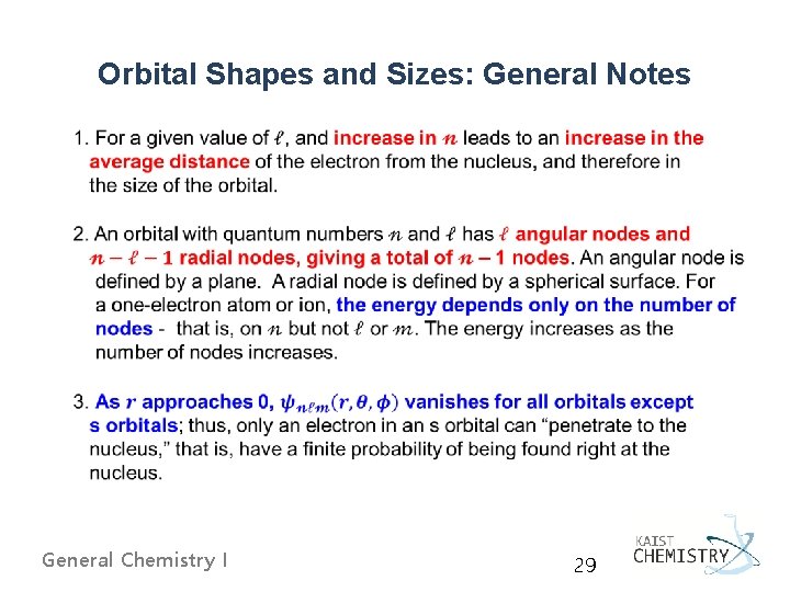 Orbital Shapes and Sizes: General Notes General Chemistry I 29 