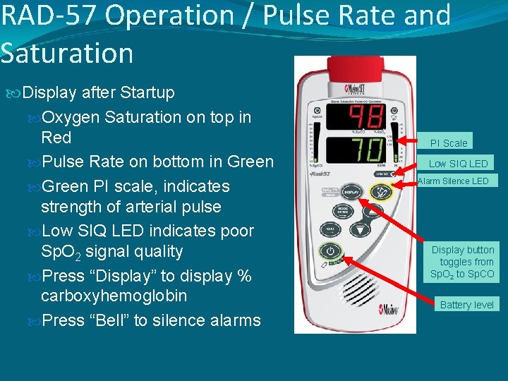 RAD-57 Operation / Pulse Rate and Saturation Display after Startup Oxygen Saturation on top