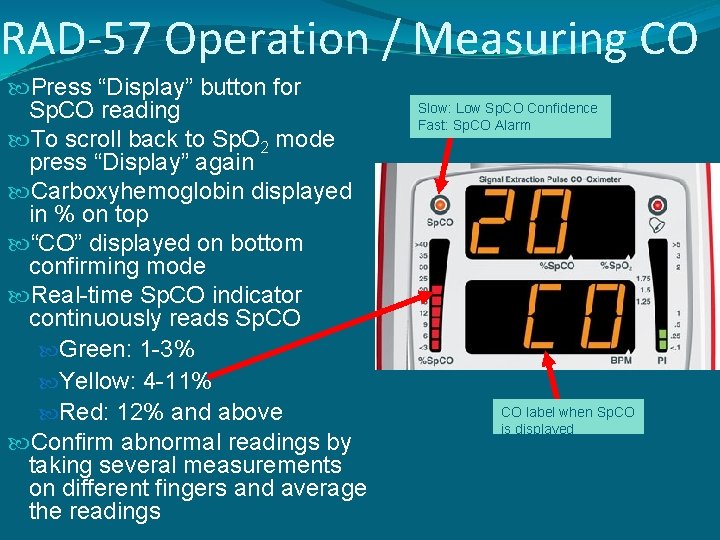 RAD-57 Operation / Measuring CO Press “Display” button for Sp. CO reading To scroll