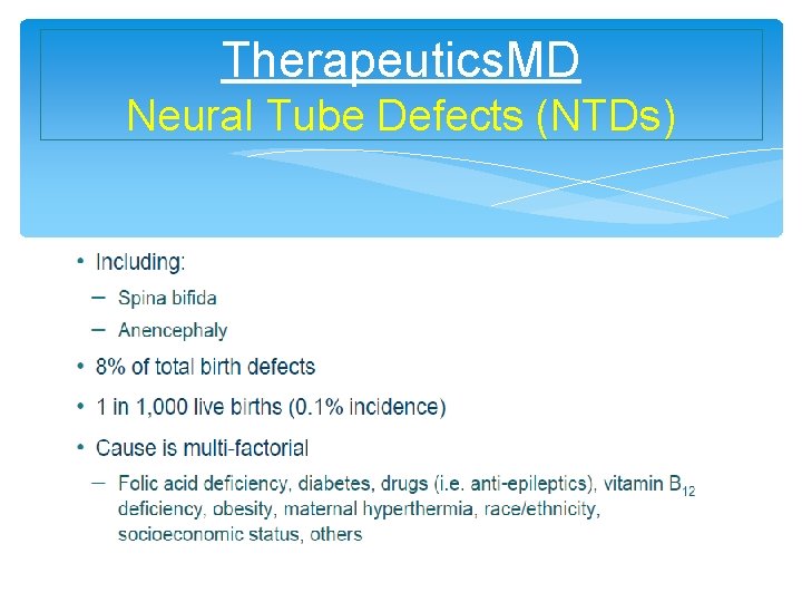 Therapeutics. MD Neural Tube Defects (NTDs) 