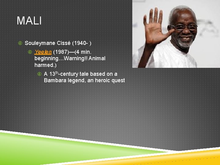 MALI Souleymane Cissé (1940 - ) Yeelen (1987)—(4 min. beginning…Warning!! Animal harmed. ) A